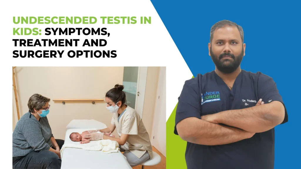 Undescended Testis Surgery in HSR Layout 